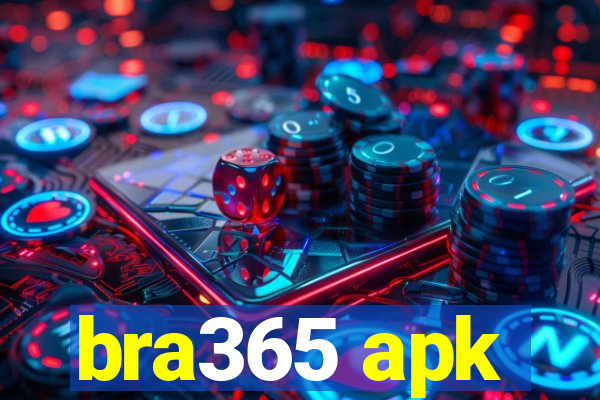 bra365 apk